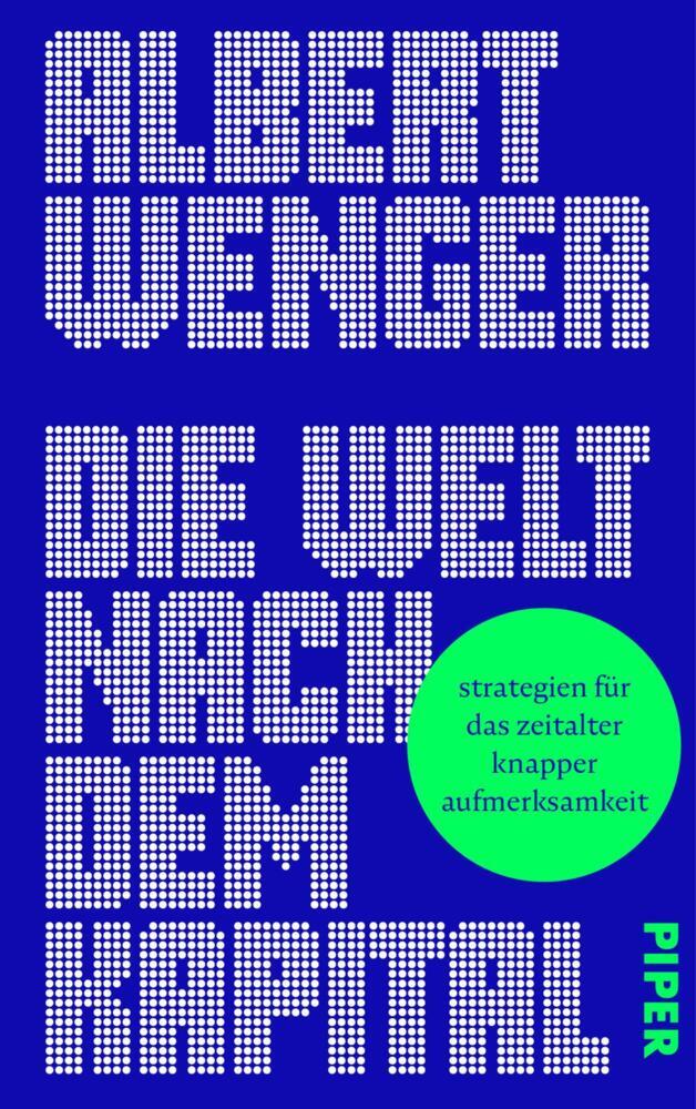 Die Welt nach dem Kapital (Albert Wenger)