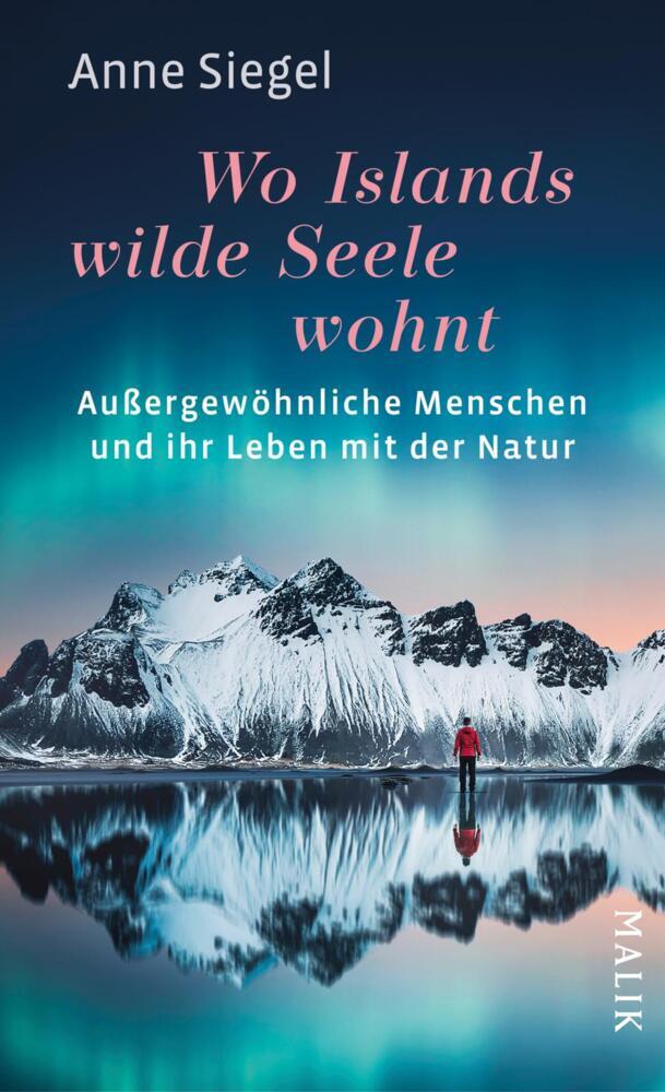 Wo Islands wilde Seele wohnt (Anne Siegel)