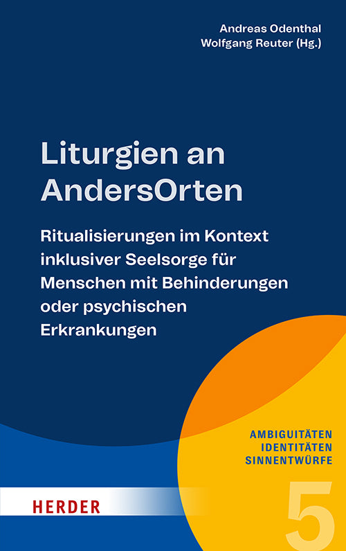 Liturgien an AndersOrten (Andreas Odenthal)