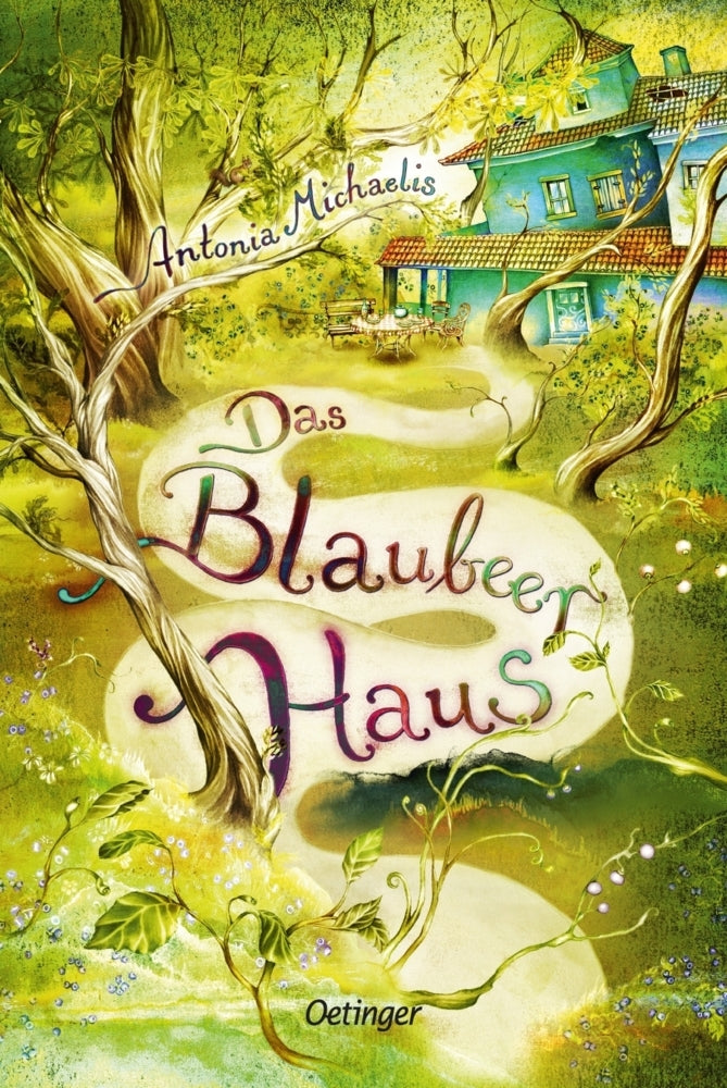 Das Blaubeerhaus (Antonia Michaelis)