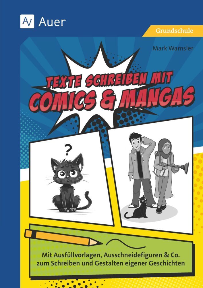 Texte schreiben mit Comics & Mangas (Mark Wamsler)
