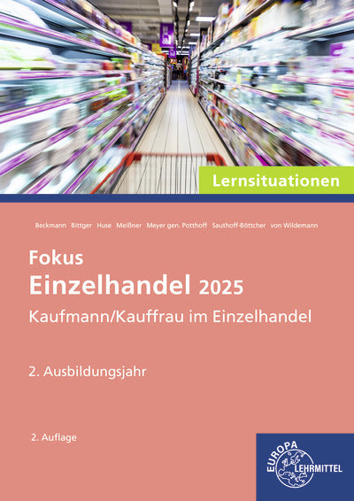 Lernsituationen Einzelhandel 2025, 2. Ausbildungsjahr (Patrick Meissner)