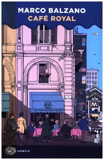 Café Royal (Marco Balzano)