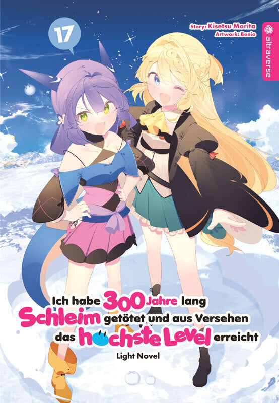 Ich habe 300 Jahre lang Schleim getötet und aus Versehen das höchste Level erreicht Light Novel 17 (Kisetsu Morita)