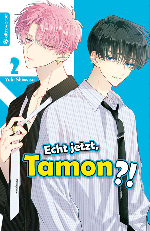 Echt jetzt, Tamon? 02 (Yuki Shiwasu)