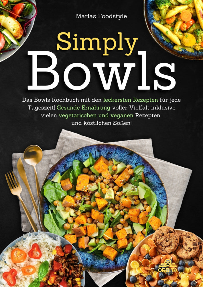Simply Bowls (Marias Foodstyle)