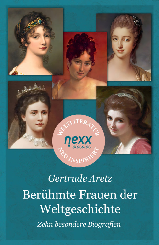 Berühmte Frauen der Weltgeschichte (Gertrude Aretz)