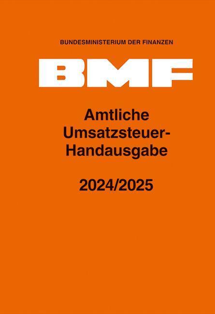 Amtliche Umsatzsteuer-Handausgabe 2024/2025 (Bundesministerium Der Finanzen)