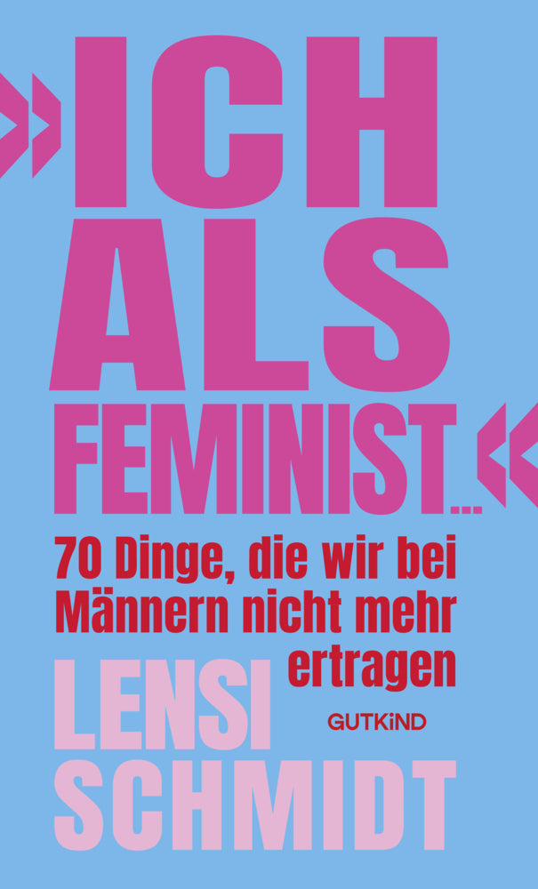 »Ich als Feminist ...« (Lensi Schmidt)