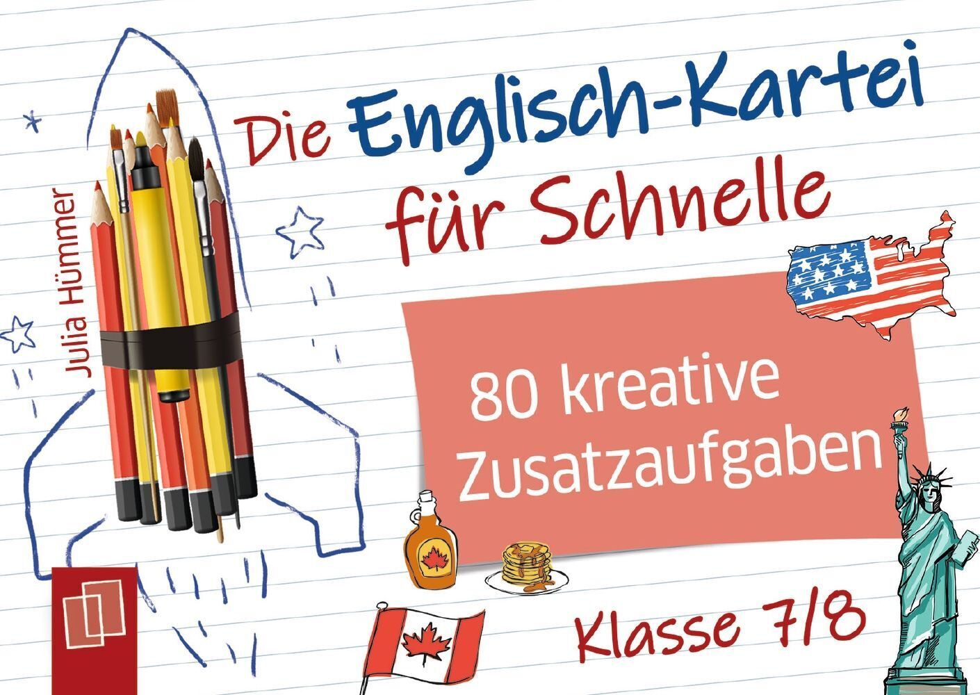 Die Englisch-Kartei für Schnelle - Klasse 7/8 (Julia Hümmer)