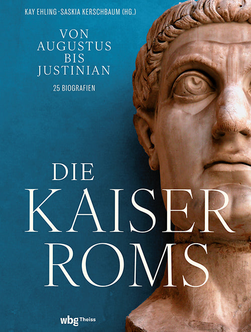 Die Kaiser Roms (Kay Ehling)