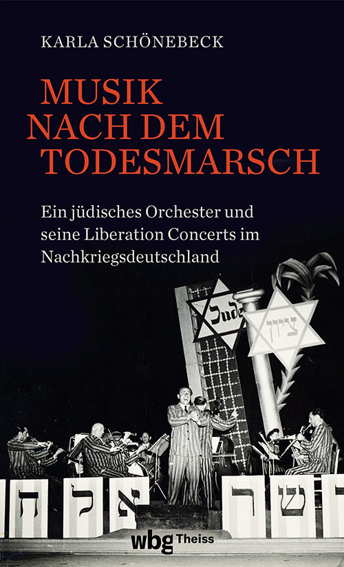 Musik nach dem Todesmarsch (Karla Schönebeck)