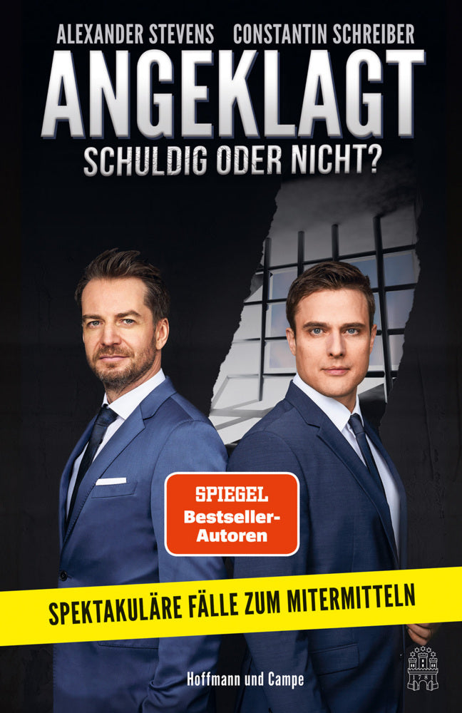 Angeklagt! Schuldig oder nicht? (Constantin Schreiber)