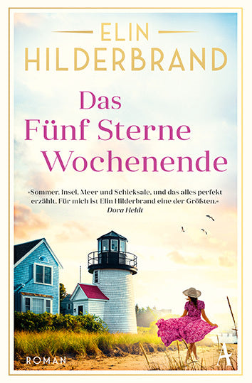 Das Fünf Sterne Wochenende (Elin Hilderbrand)