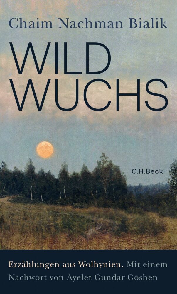 Wildwuchs (Chaim Nachman Bialik)