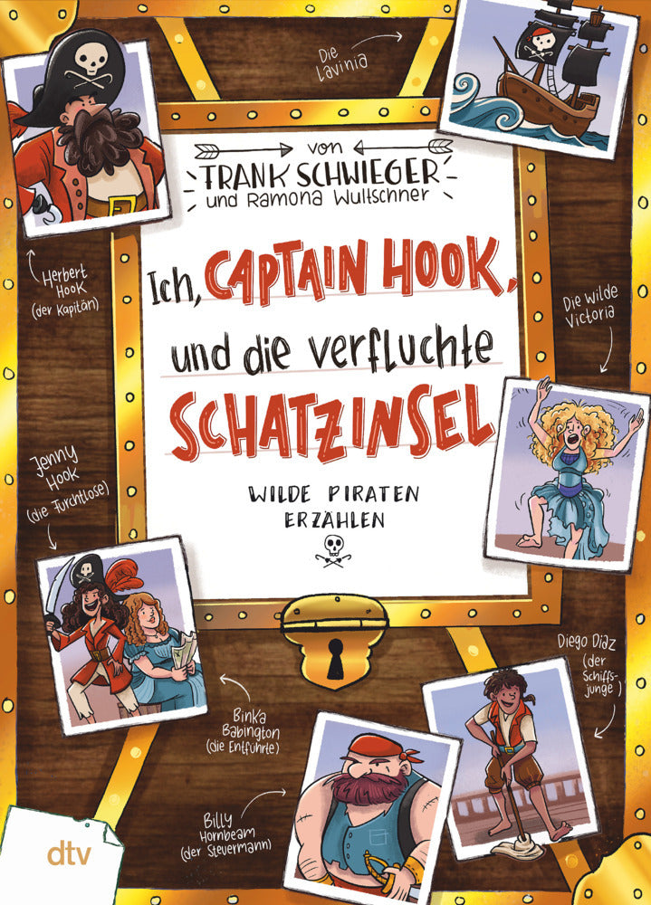 Ich, Captain Hook, und die verfluchte Schatzinsel - Wilde Piraten erzählen (Frank Schwieger)