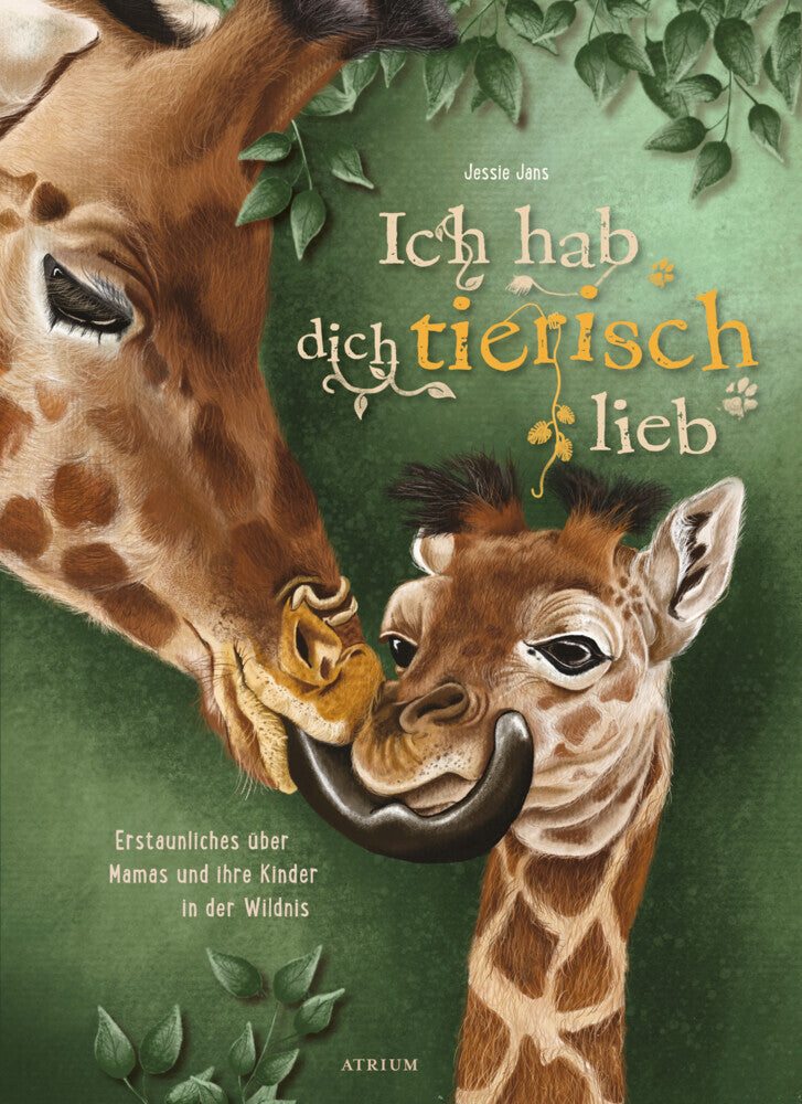 Ich hab dich tierisch lieb (Jessie Jans)