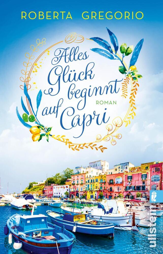 Alles Glück beginnt auf Capri (Roberta Gregorio)