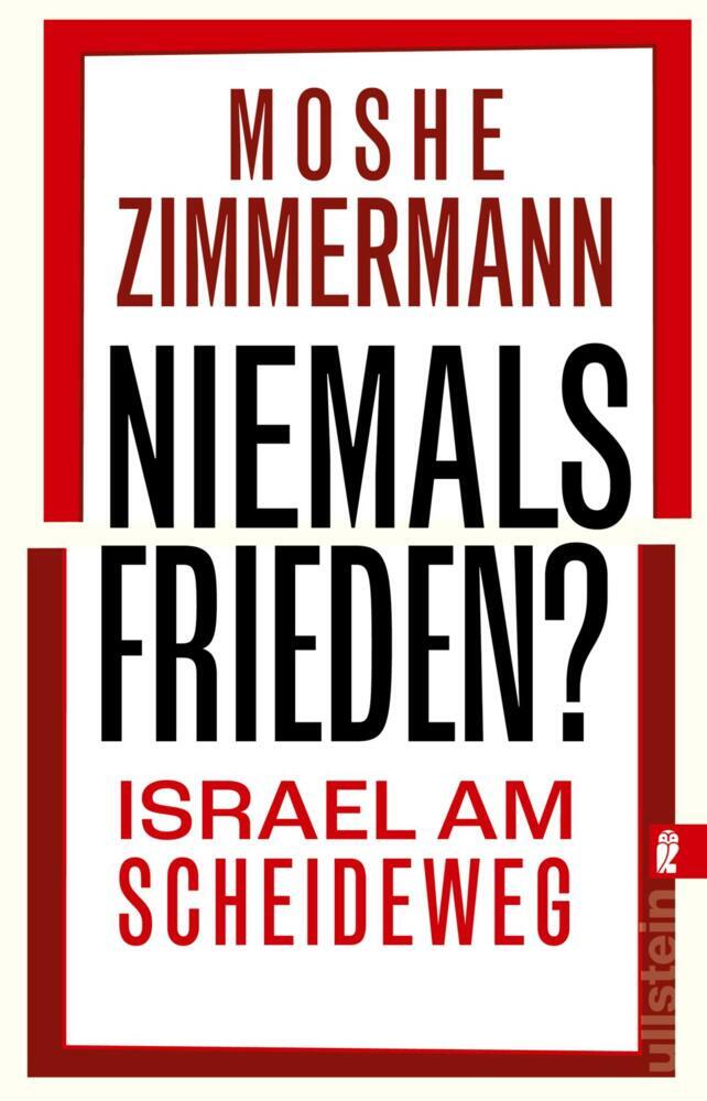 Niemals Frieden? (Moshe Zimmermann)
