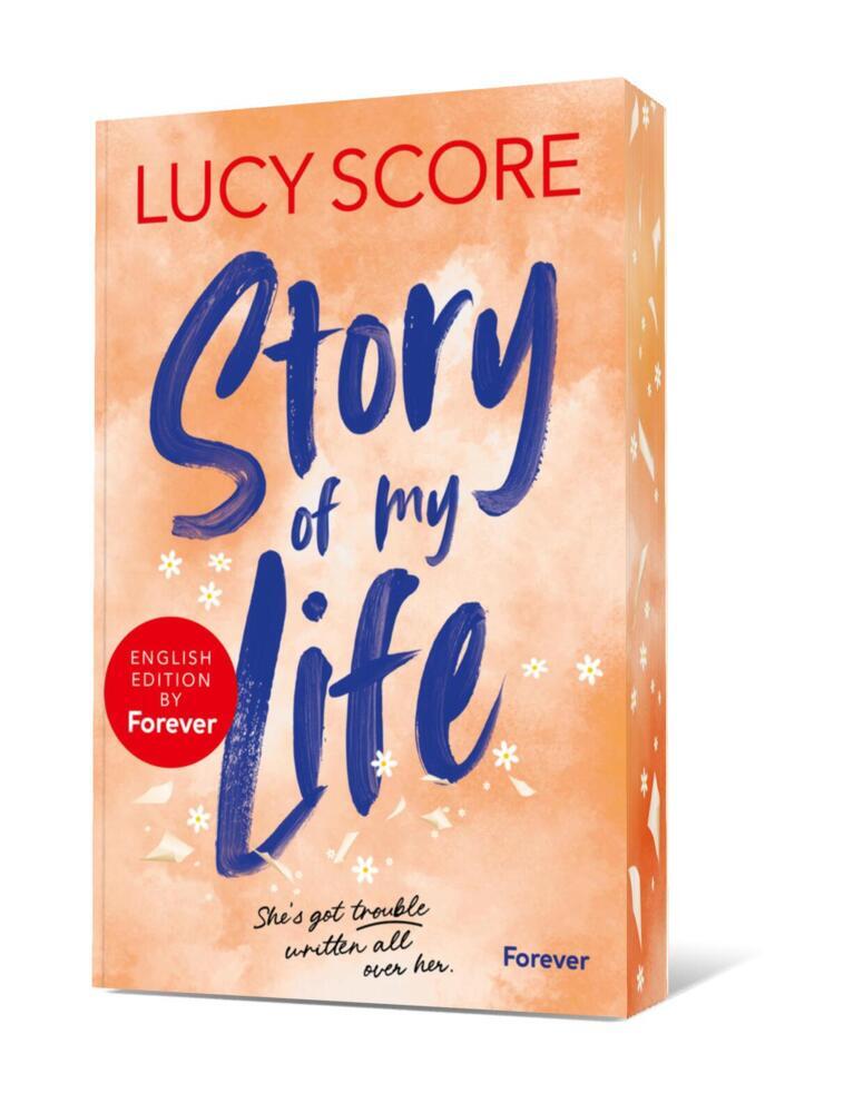 Story of My Life: English Edition by Forever (Lucy Score)