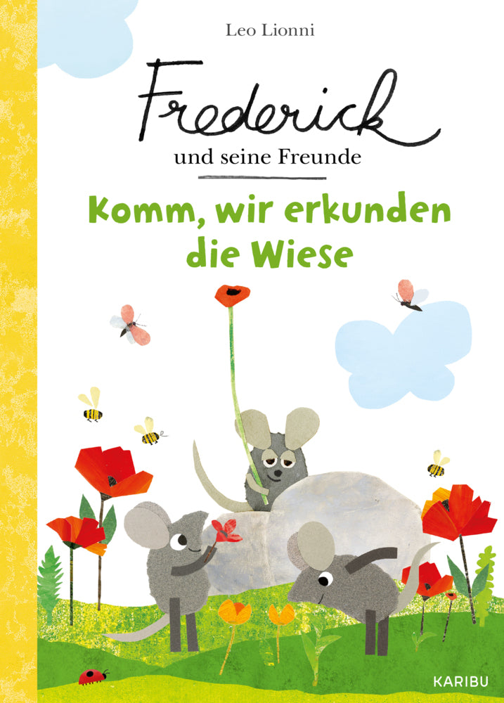 Frederick und seine Freunde - Komm, wir erkunden die Wiese (Leo Lionni)
