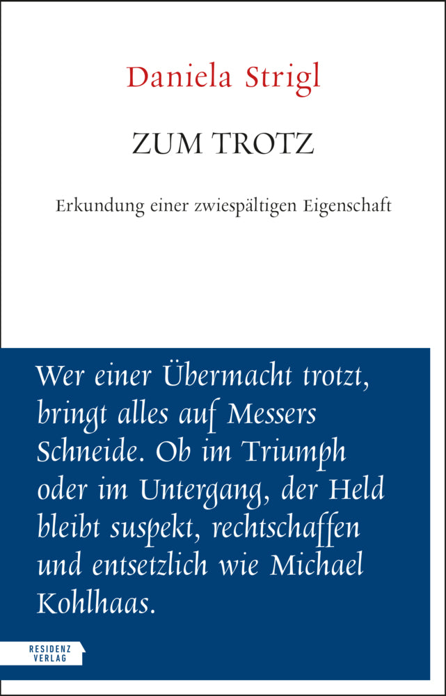 Zum Trotz (Daniela Strigl)