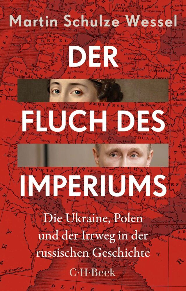 Der Fluch des Imperiums (Martin Schulze Wessel)