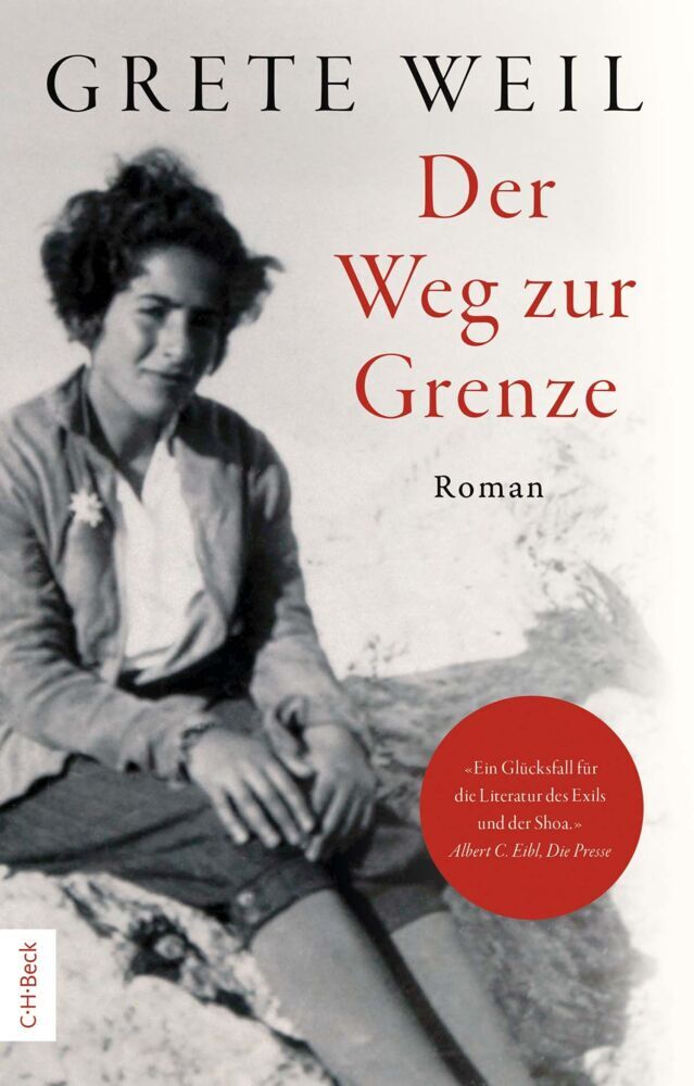 Der Weg zur Grenze (Grete Weil)