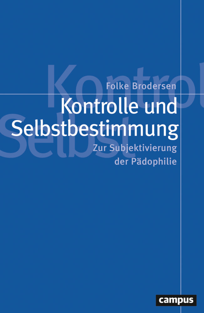 Kontrolle und Selbstbestimmung (Folke Brodersen)