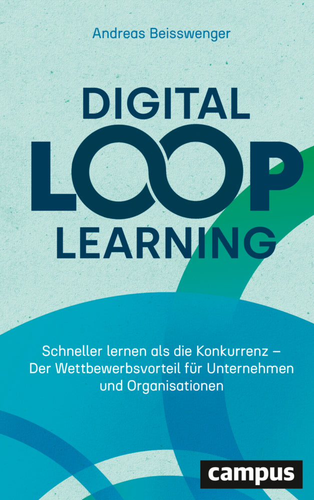 Digital Loop Learning (Andreas Beisswenger)