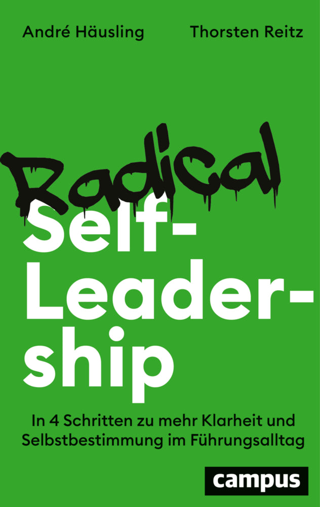 Radical Self-Leadership (André Häusling)