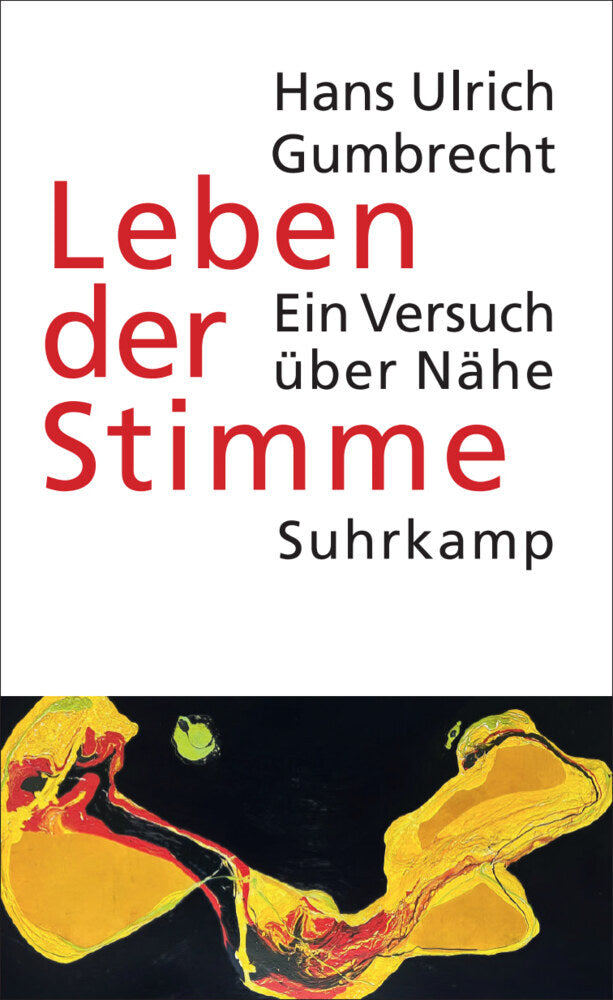 Leben der Stimme (Hans Ulrich Gumbrecht)