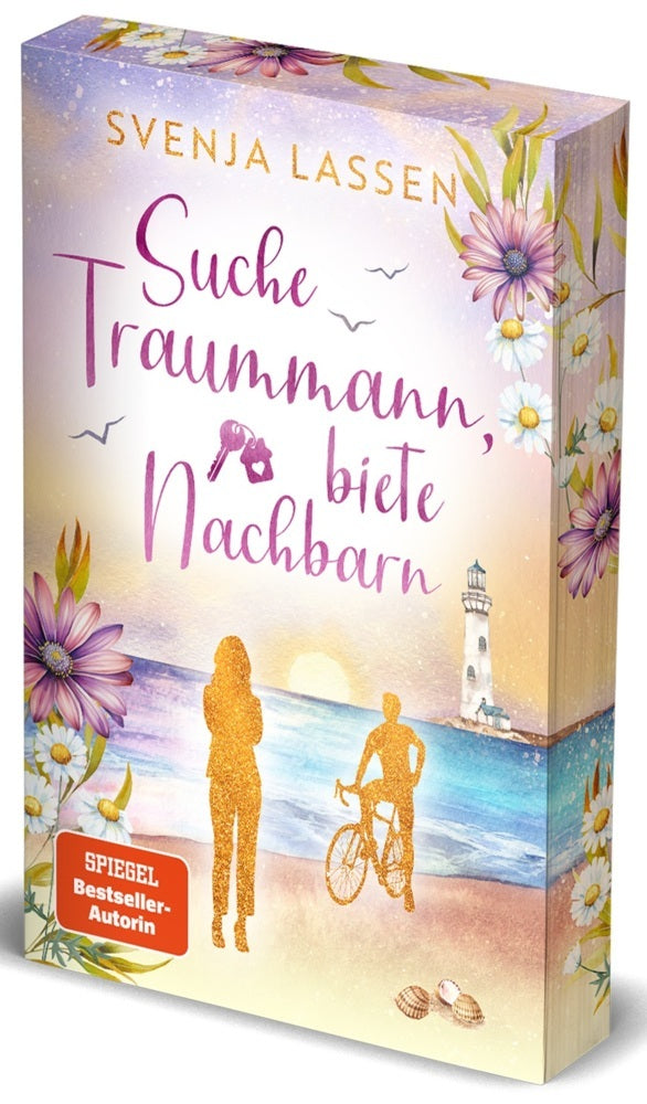 Suche Traummann, biete Nachbarn (Svenja Lassen)