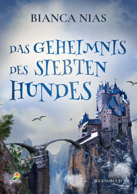 Das Geheimnis des siebten Hundes (Bianca Nias)