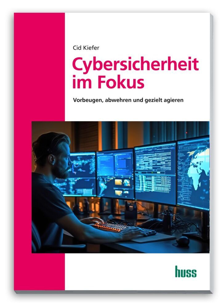 Cybersicherheit im Fokus (Cid Kiefer)