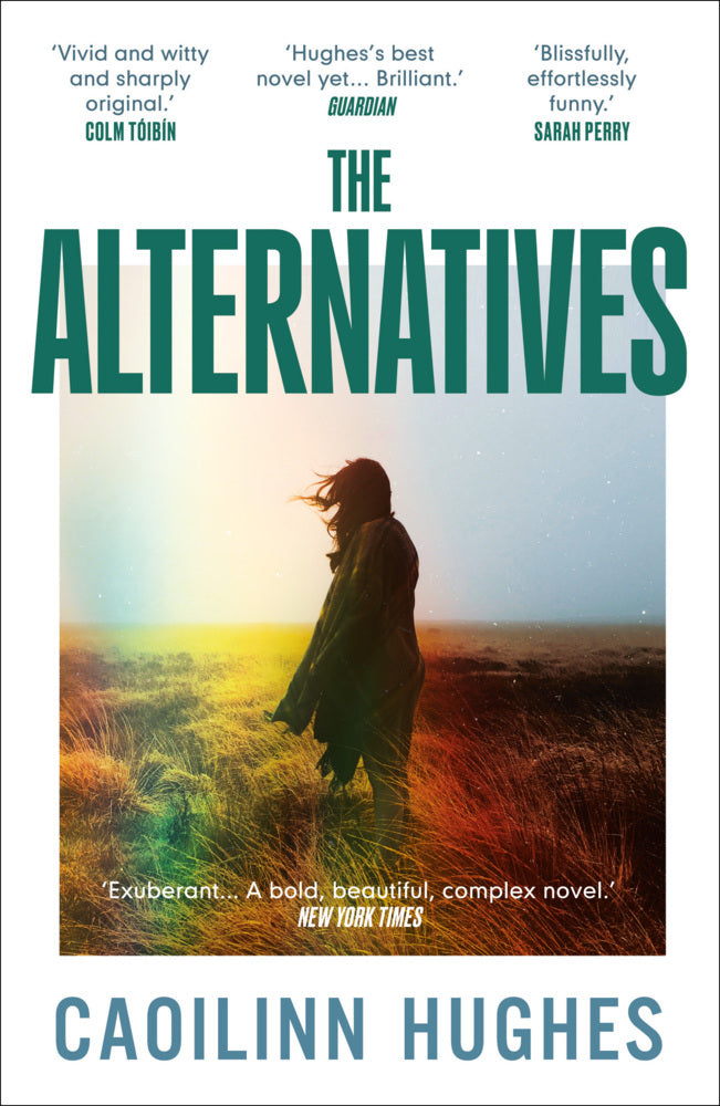 The Alternatives (Caoilinn Hughes)