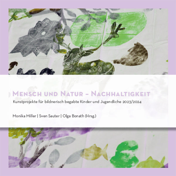Mensch und Natur - Nachhaltigkeit (Monika Miller)