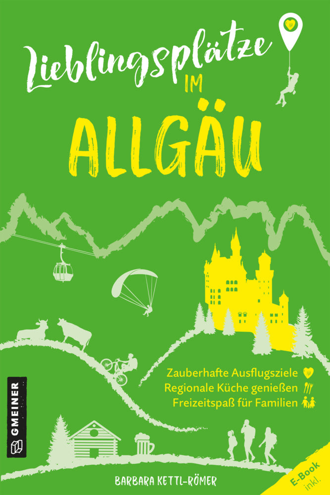 Lieblingsplätze im Allgäu (Barbara Kettl-Römer)
