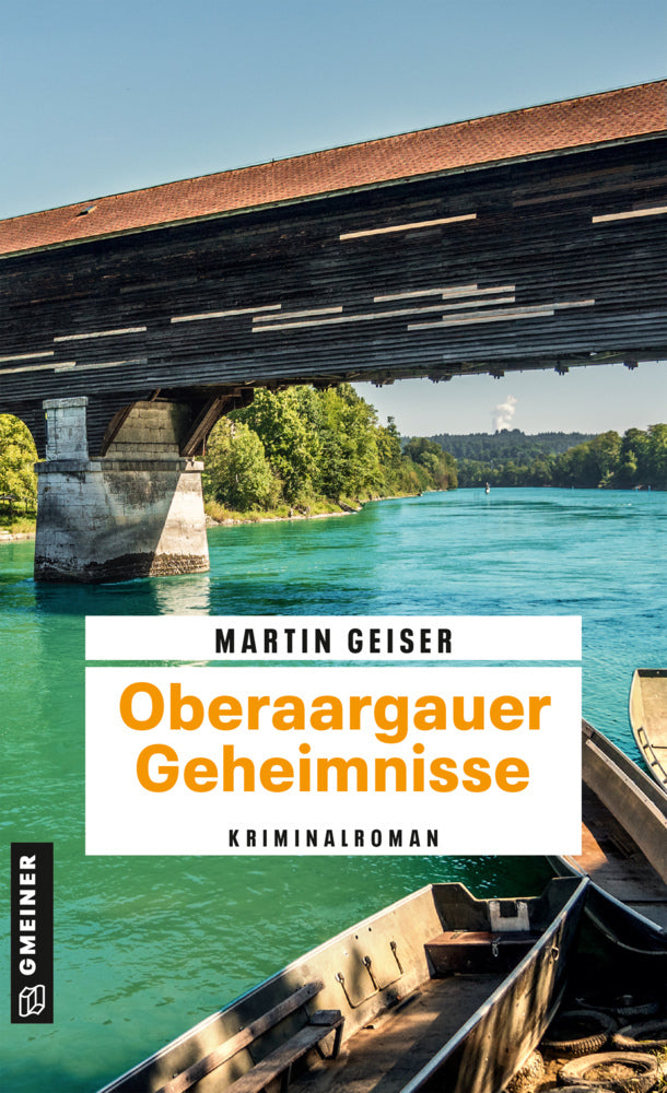 Oberaargauer Geheimnisse (Martin Geiser)