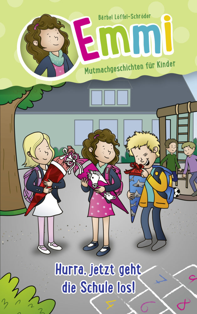 Hurra, jetzt geht die Schule los! (Bärbel Löffel-Schröder)
