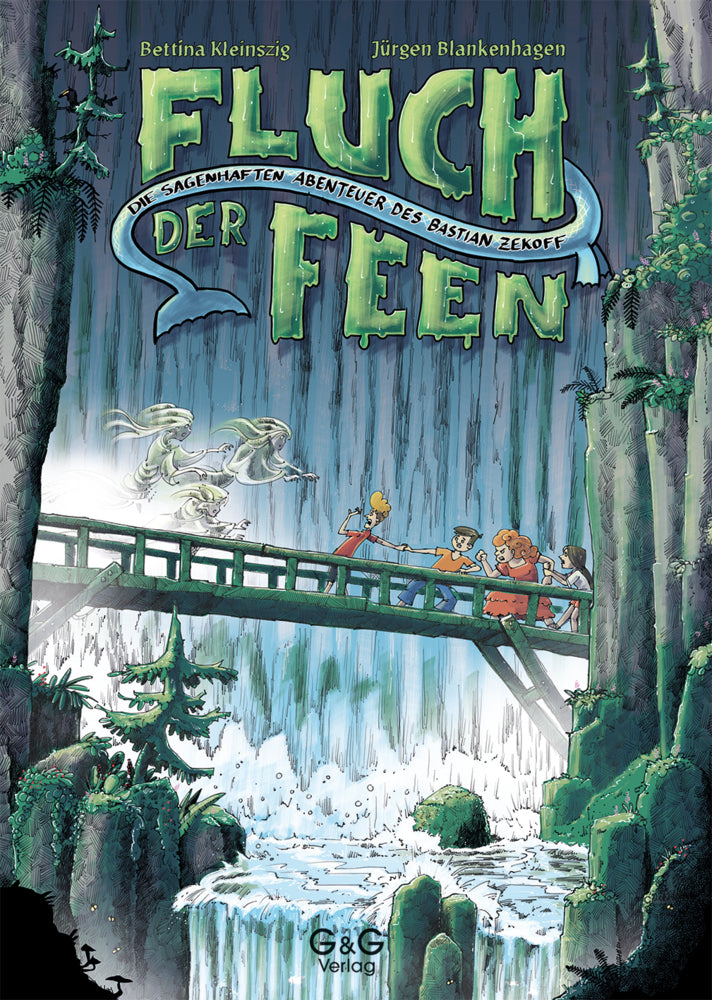 Die sagenhaften Abenteuer des Bastian Zekoff - Fluch der Feen (Bettina Kleinszig)
