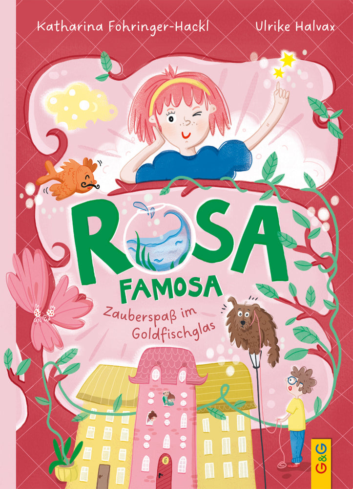 Rosa Famosa - Zauberspaß im Goldfischglas (Katharina Fohringer-Hackl)
