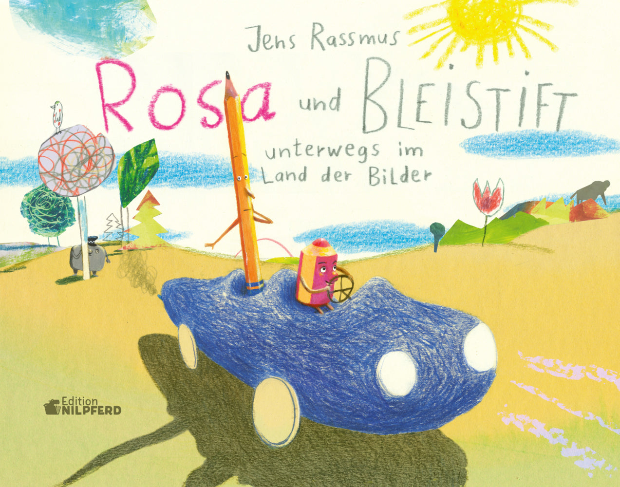 Rosa und Bleistift - Unterwegs im Land der Bilder (Jens Rassmus)