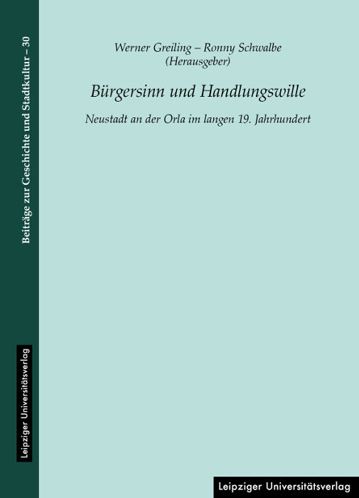 Bürgersinn und Handlungswille (Werner Greiling)