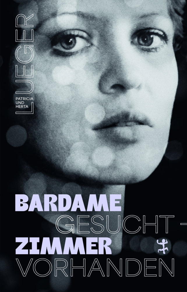 Bardame gesucht - Zimmer vorhanden (Herta Lueger)