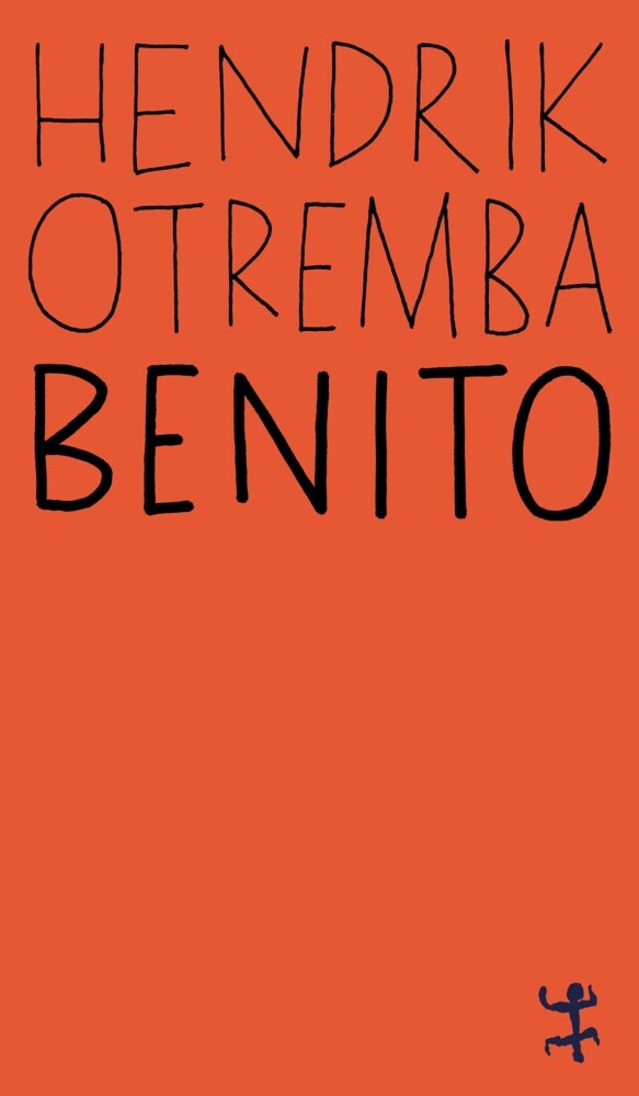 Benito (Hendrik Otremba)