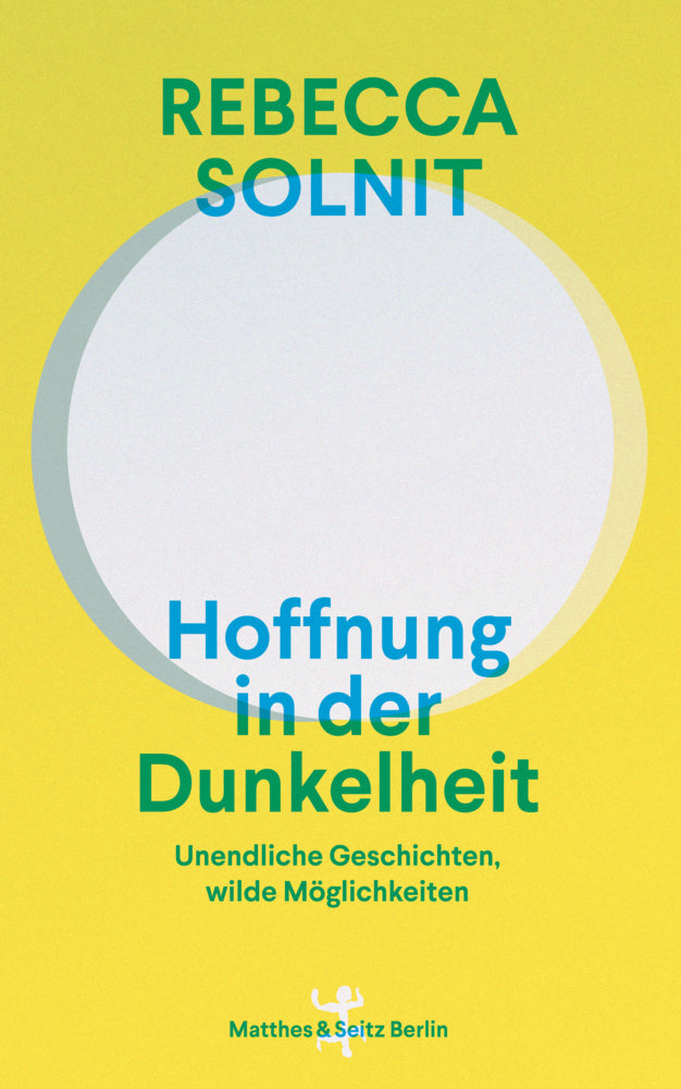 Hoffnung in der Dunkelheit (Rebecca Solnit)