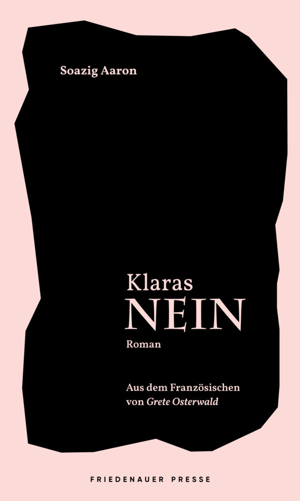 Klaras Nein (Soazig Aaron)