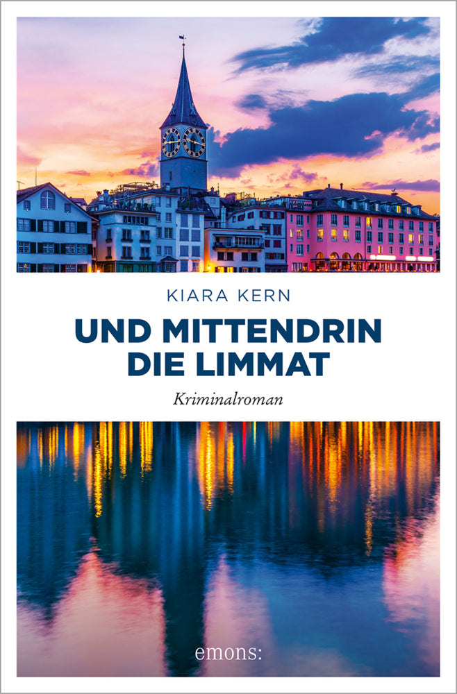 Und mittendrin die Limmat (Kiara Kern)
