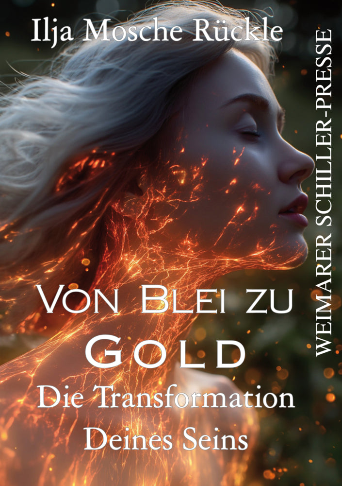 Von Blei zu Gold (Ilja Mosche Rückle)